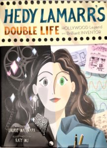Tech Tales – Storytime for Young Explorers - 6-10-23 - Hedy Lamarr's Double Life